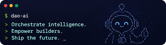 dao-ai — Orchestrate intelligence. Empower builders. Ship the future.