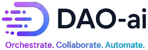DAO-ai — Orchestrate. Collaborate. Automate.